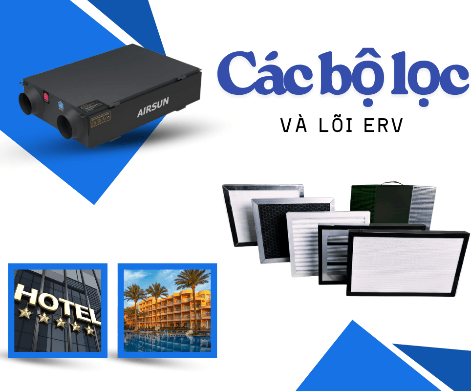 Các bộ lọc máy cấp khí tươi khách sạn sử dụng 