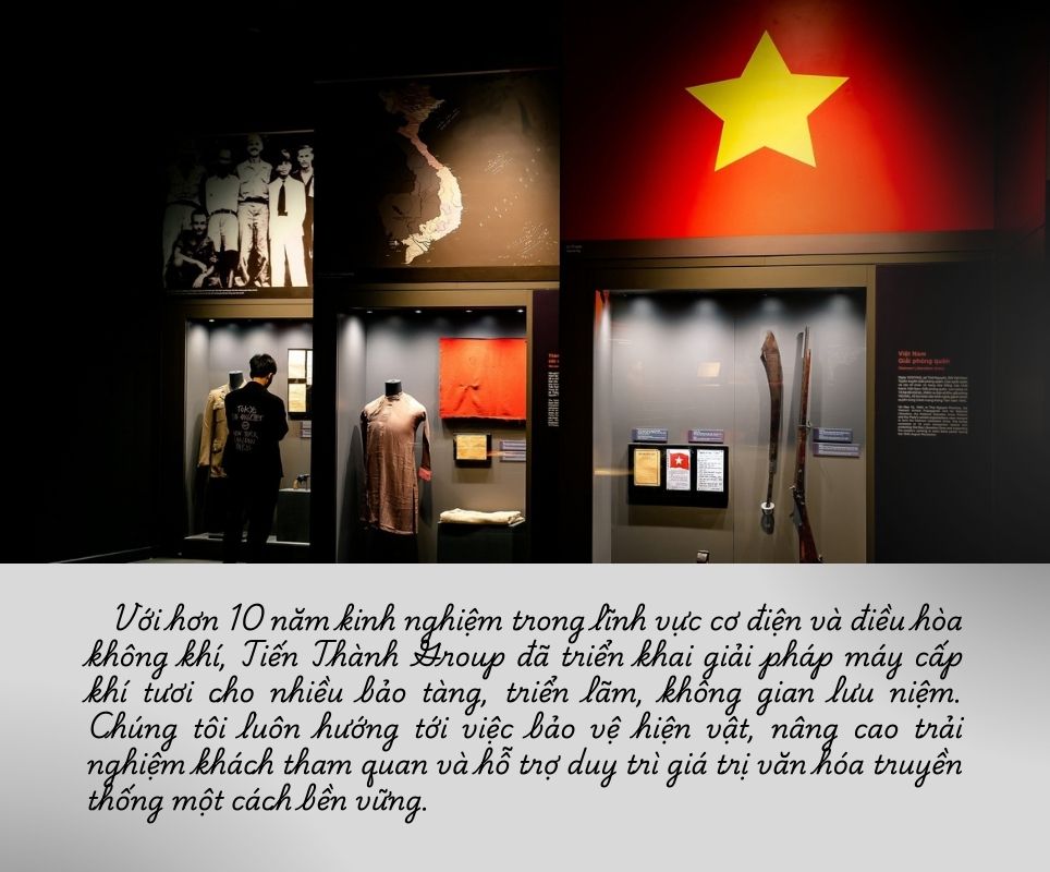 Tiến Thành đồng hành trong hành trình bảo tồn và lưu giữ những giá trị truyền thống cho không gian trưng bày