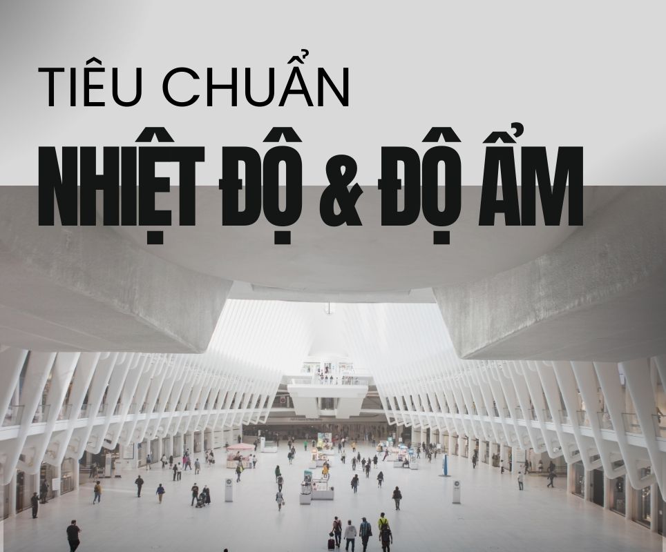 Tiêu chuẩn nhiệt độ và độ ẩm giúp bảo tàng duy trì môi trường ổn định để bảo vệ hiện vật