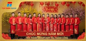 Tiến Thành Group chúc tết