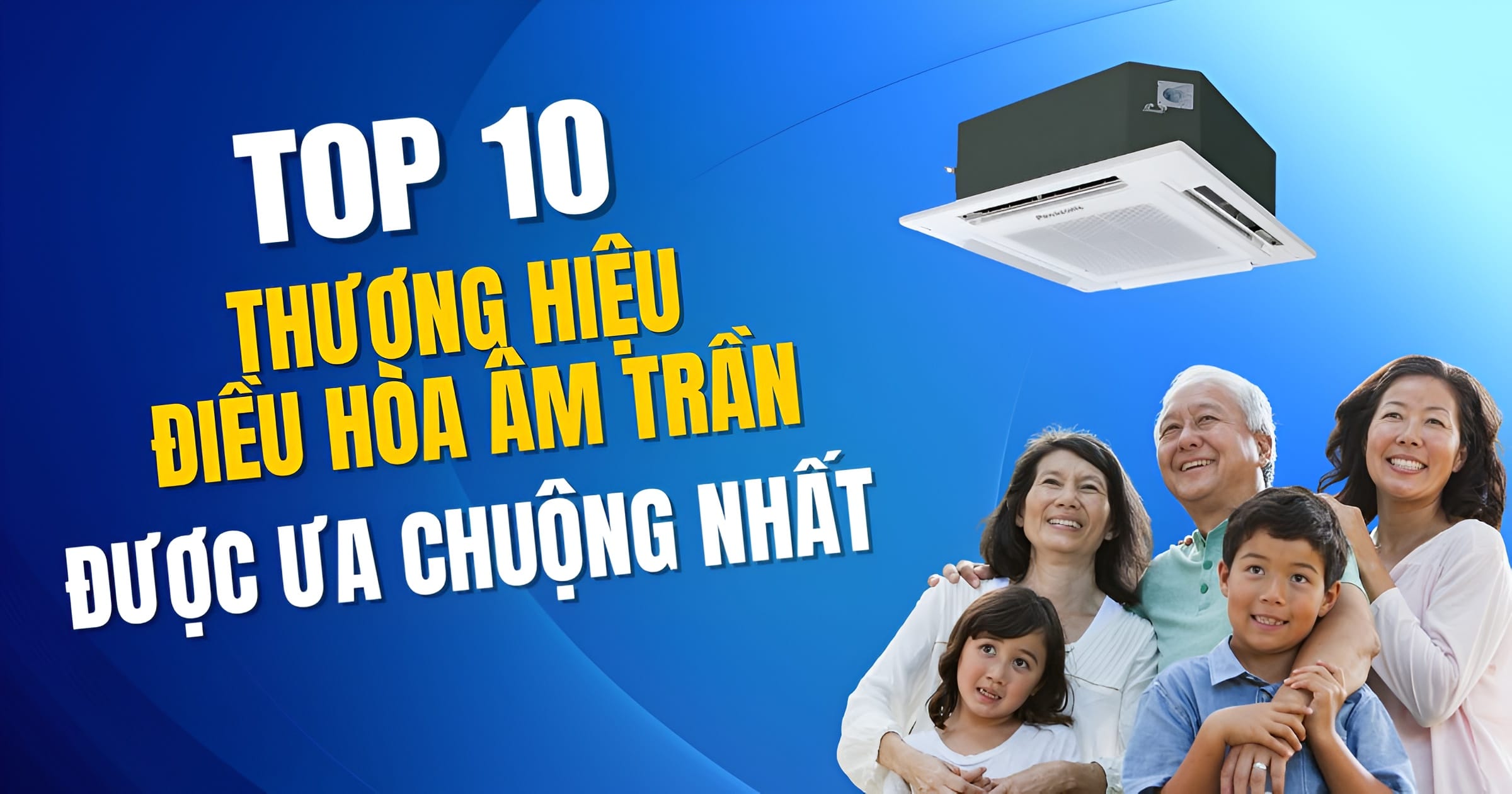 Thương hiệu điều hòa được ưa chuộng nhất