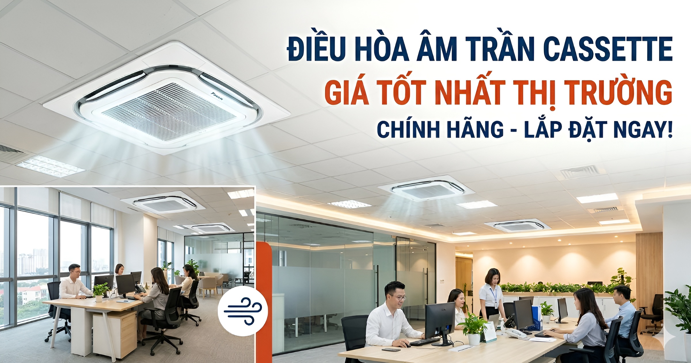 Top điều hòa âm trần Cassette tốt đáng mua nhất hiện nay 2 Điều hòa âm trần Cassette tốt, chính hãng