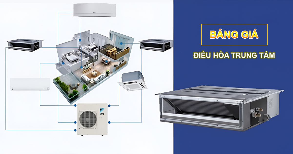 Bảng Giá Điều Hòa Trung Tâm VRV/VRF 6 Bảng giá điều hòa trung tâm